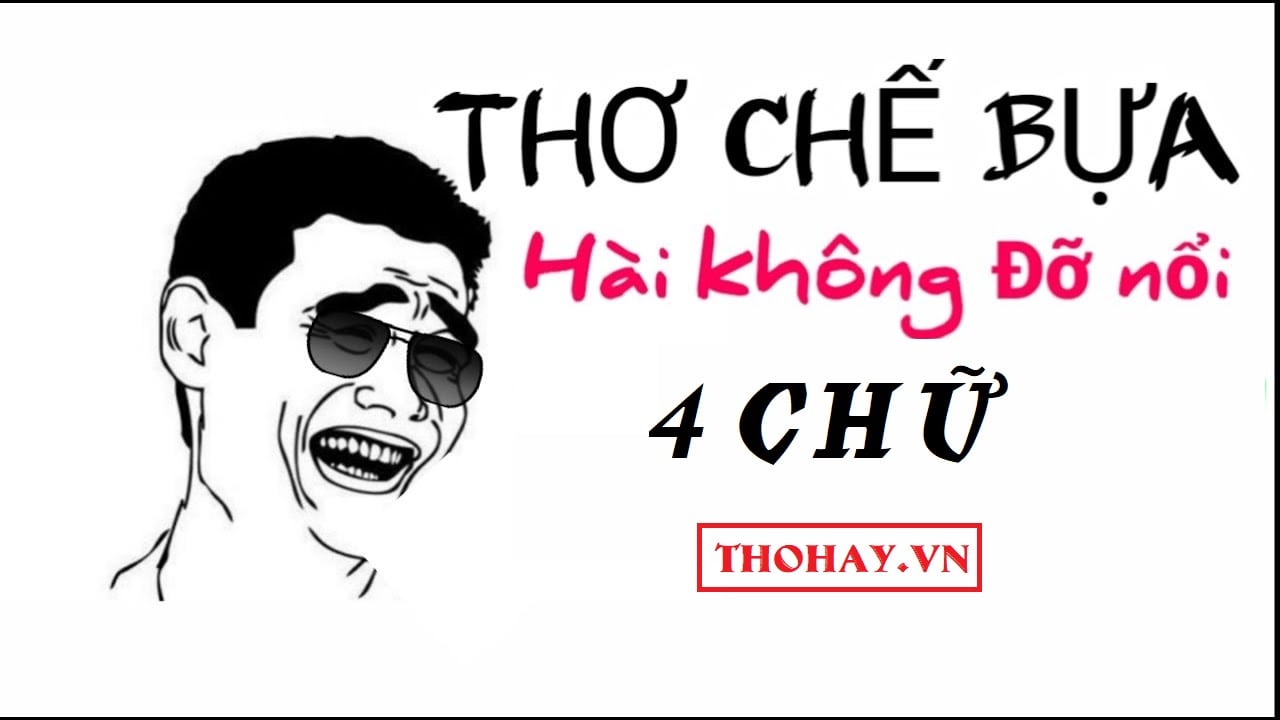 Thơ Chế 4 Chữ