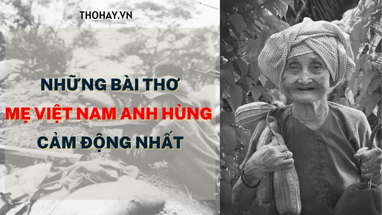 Thơ Về Mẹ Việt Nam Anh Hùng