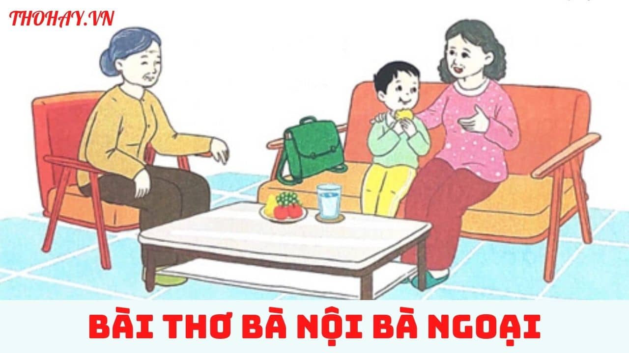 Bài Thơ Tiêu Chuẩn Bé Ngoan ️️ Nội Dung, Hình Ảnh, Giáo Án