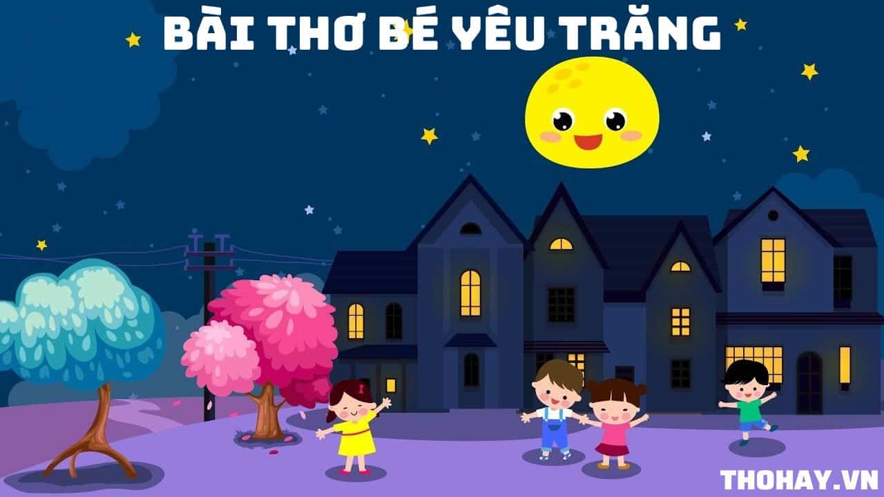 Bài Thơ Bé Yêu Trăng Mầm Non