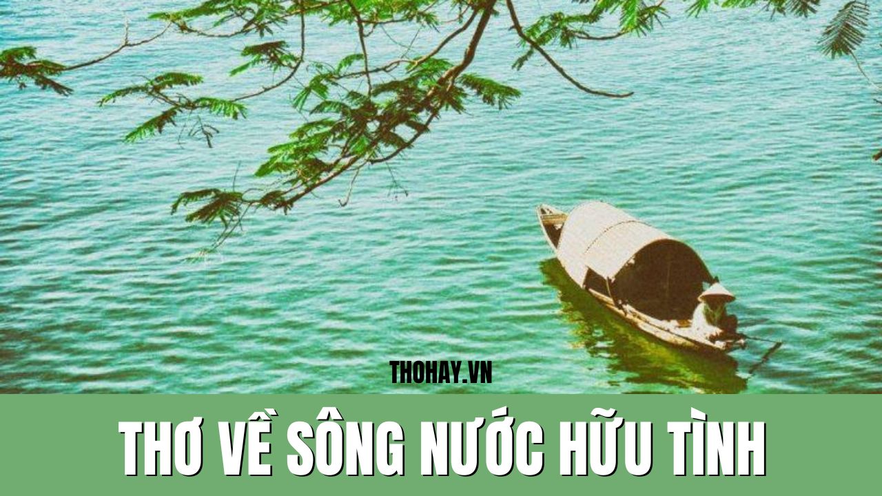 Tho Ve Song Nuoc