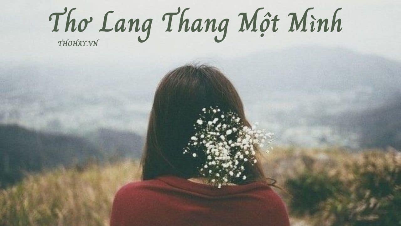 Thơ Lang Thang Một Mình