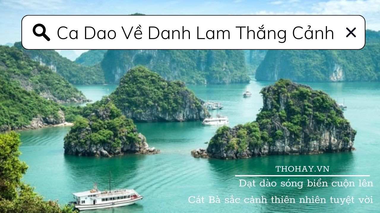 What are some examples of Vietnamese proverbs and folk verses about the beautiful landscapes of Vietnam?