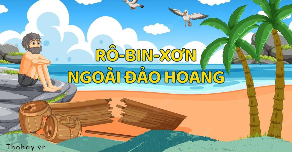 Rô-Bin-Xơn Ngoài Đảo Hoang