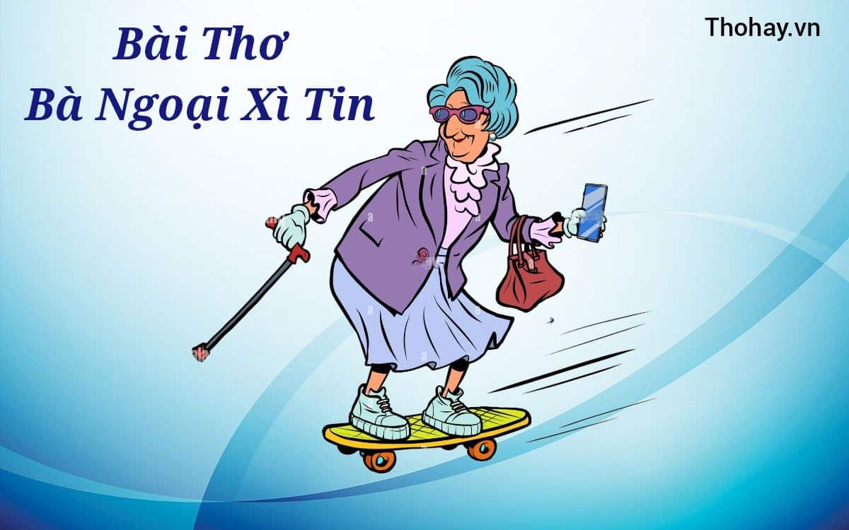 Bà ngoại xì tin