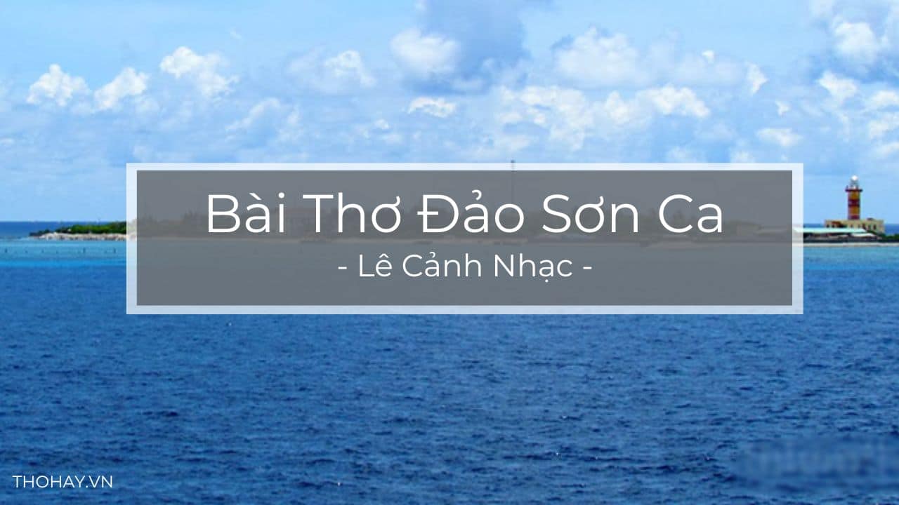 Bài Thơ Đảo Sơn Ca