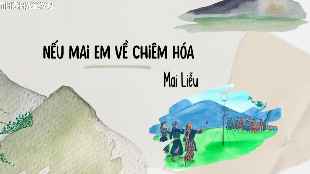 Nếu Mai Em Về Chiêm Hóa