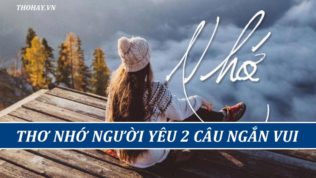 Thơ Nhớ Người Yêu 2 Câu