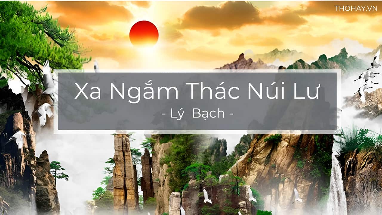 Xa Ngắm Thác Núi Lư