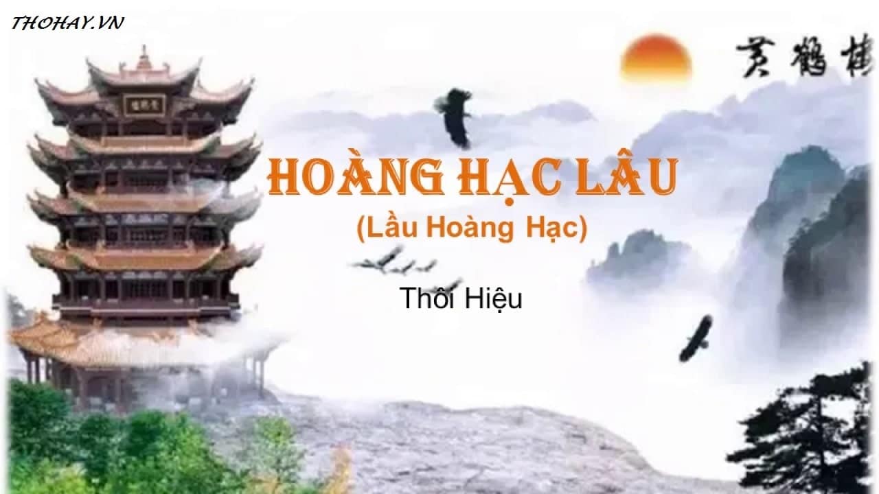 Bài Thơ Hoàng Hạc Lâu